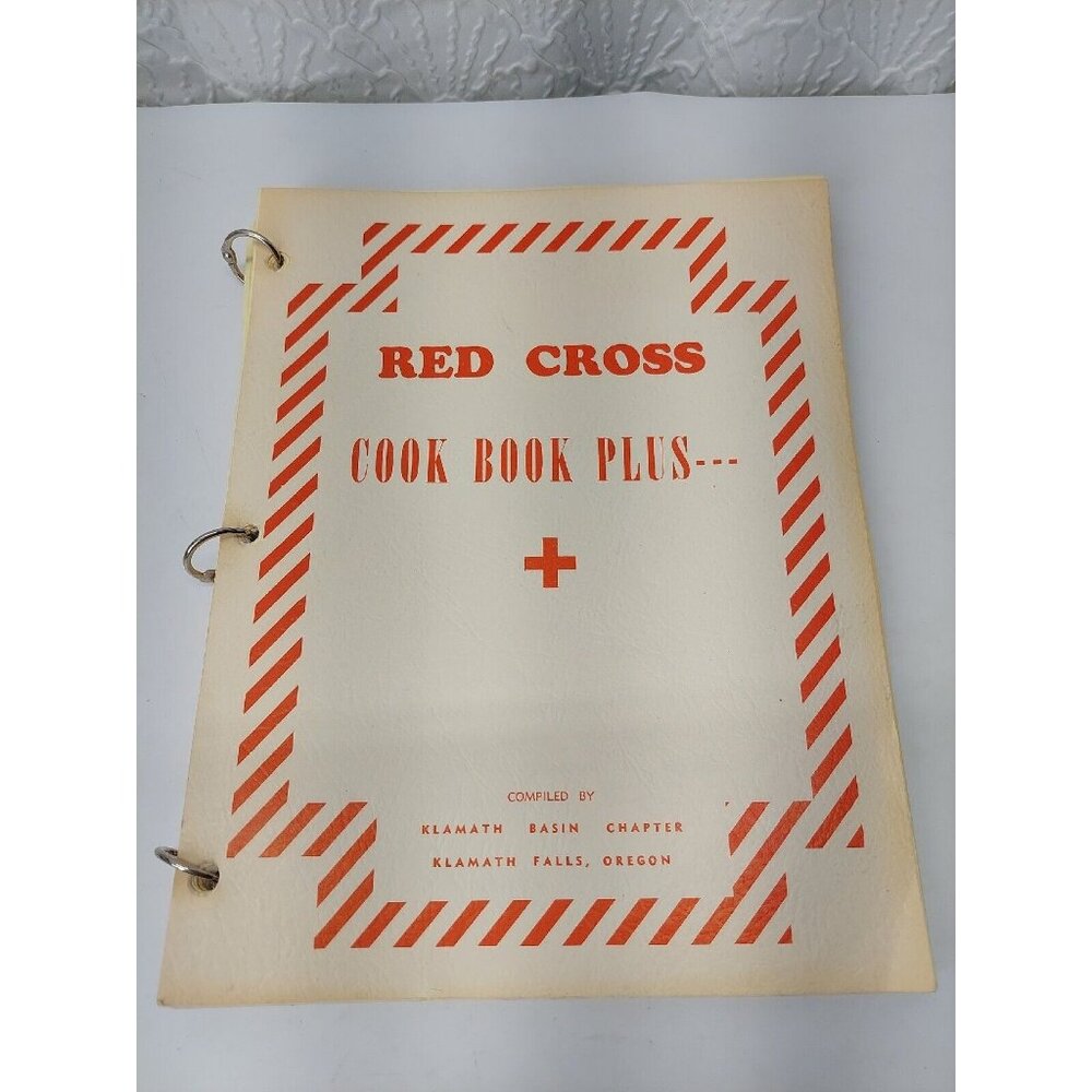 The American Red Cross Cook Book Plus Klamath Basin Chapter 1976